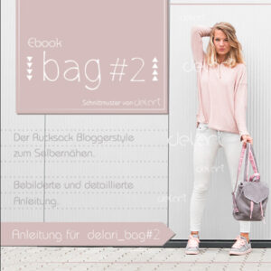 delaribag#2 - Ebook für Mini und Maxi Rucksack